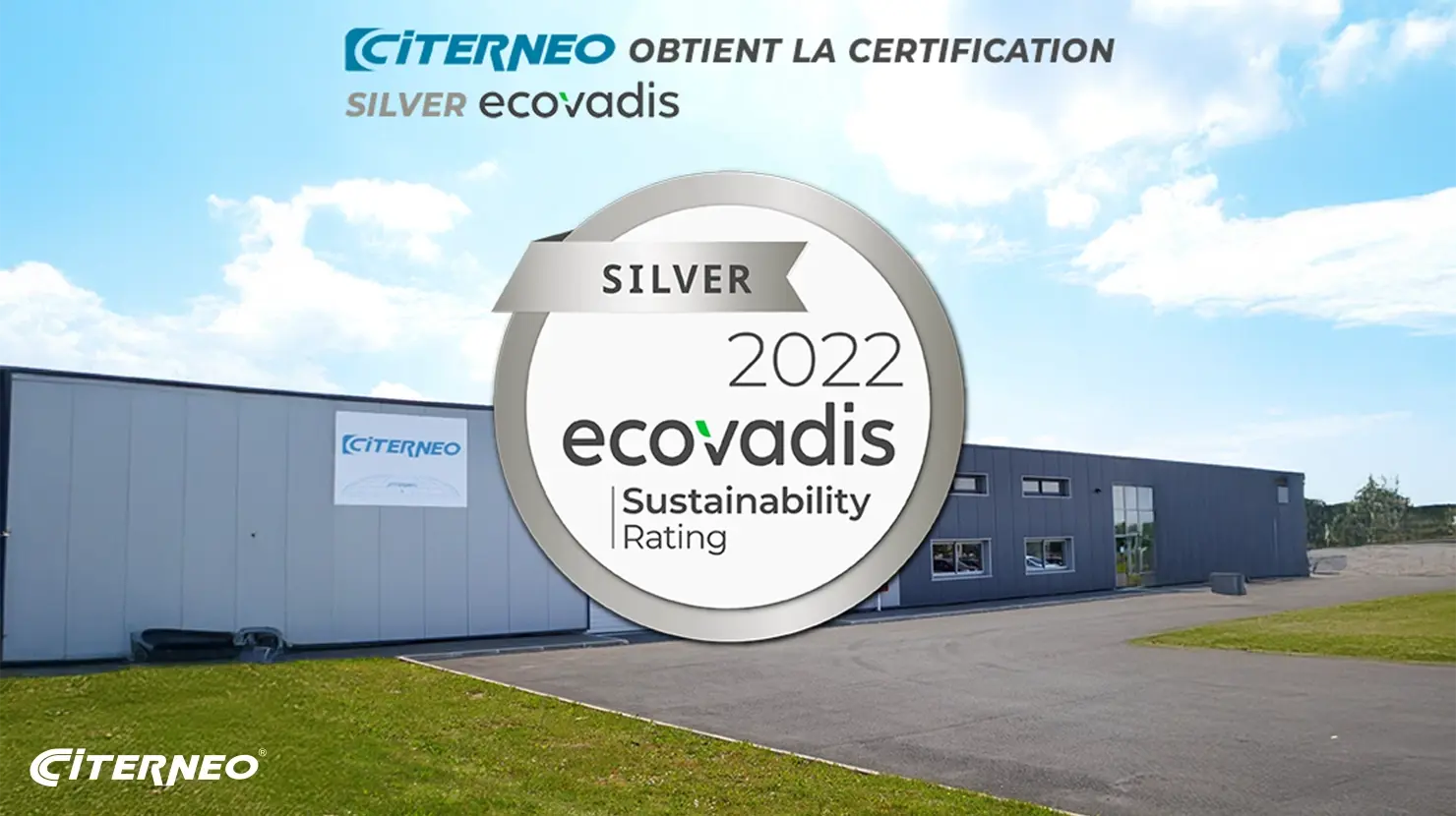 CITERNEO obtient la certification ECOVADIS SILVER 2022